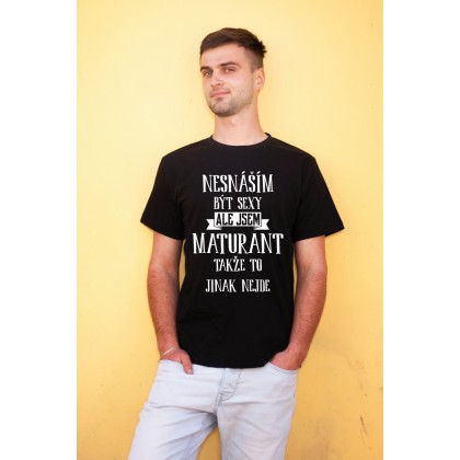 Nesnáším být sexy ale jsem maturant